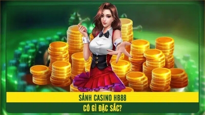 HB88 casino - Sự lựa chọn hoàn hảo cho các cược thủ